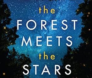 Where the Forest Meets the Stars Paperback – March 1 2019
